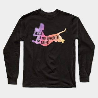 Rescue Is My Favorite Breed Long Sleeve T-Shirt